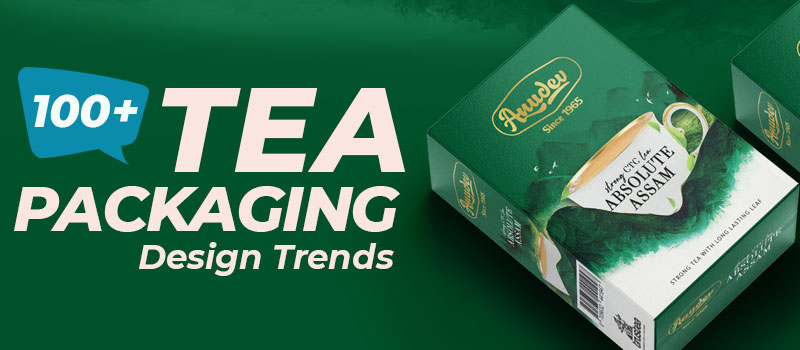 Tea Packaging Design Trends 2025